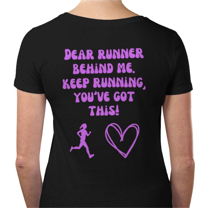 Dear Runner Behind Me T-Shirt